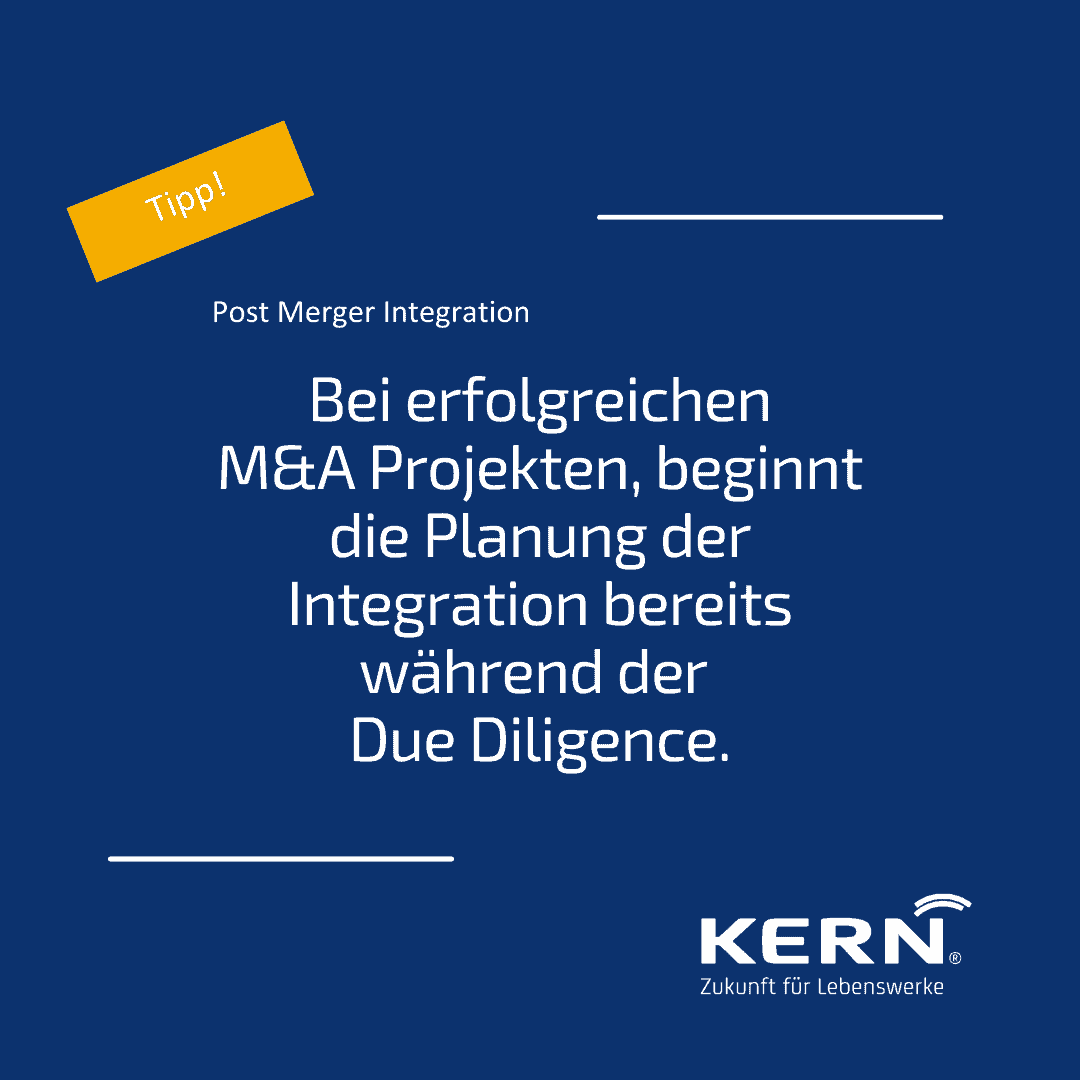 Post Merger Integration Planung beginnt ab Due Diligence Post Merger Integration Erfolgsfaktor: Die Planung während der Due Diligence starten.